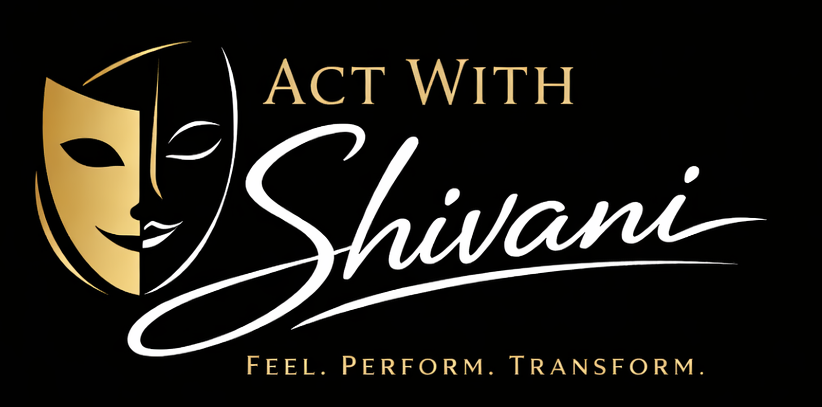 ActWithShivani — Feel. Perform. Transform.